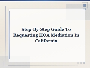 How to Request Hoa Mediation in California